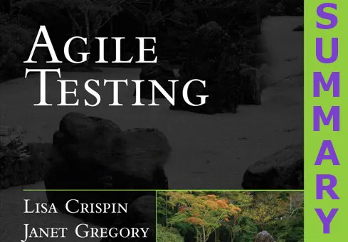 Testing for agile teams: Summary