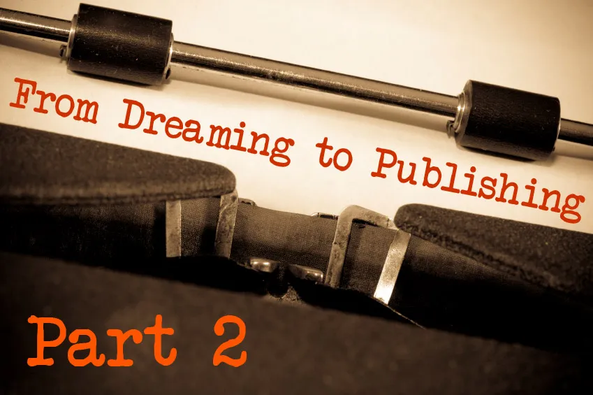 From Dreaming to Publishing: Exposition